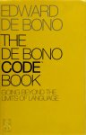 Edward de Bono 232553 - The De Bono Code Book Going beyond the limits of language