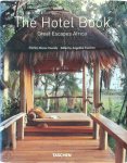 S.M. Cassidy - The Hotel Book Great Escapes Africa