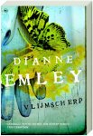 Dianne Emley - Vlijmscherp