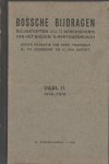 Franssen, Fr., Th. Goossens en H. van Hapert, red., - Bossche Bijdragen. Bouwstoffen voor de Geschiedenis van het Bisdom 's-Hertogenbosch. Deel II, 1918-1919