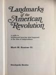 Boatner, Mark M. III - Landmarks of the American Revolution. A Guide to Locating and Knowing What Happened at the Sites of Independence