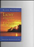 MacInnes, E. - Licht stralend in Licht