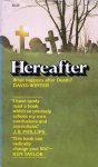 Winter, David - Hereafter What happens after Death?