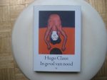 Claus, Hugo / Gedichten - In geval van nood