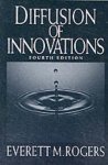 Everett M. Rogers - Diffusion of Innovation
