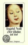Noll - Der Hahn ist tot