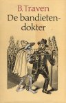 B. Traven - Bandietendokter e.a. verhalen
