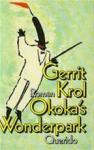 Krol, Gerrit - Okoka's wonderpark / druk 1