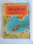 Sylvia Mandeville; Lance Pierson; Richard Deverell - Dit is Jezus - een bijbels speurboek