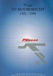 - 75 jaar vv Moordrecht -1920-1995 - 75 jaar vv Moordrecht -1920-1995