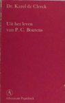 Boutens - Clerck, Karel de. - Uit het leven van P.C. Boutens. Boutens - Clerck, Karel de. - Uit het leven van P.C. Boutens.