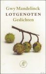 MANDELINCK, Gwy. - Lotgenoten, gedichten,  ** met handgeschreven opdracht **GESIGNEERD.
