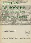 (HOOGHE, Romeyn de). LANDWEHR, J. - Romeyn de Hooghe (1645-1708) as book illustrator. A bibliography.