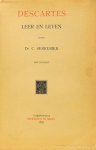 DESCARTES, R., SERRURIER, C. - Descartes. Leer en leven.