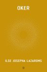 Ilse Josepha Lazaroms - (1) Oker