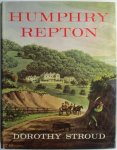 Dorothy Stroud. - Humphrey Repton.