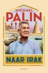 Michael Palin - Naar Irak