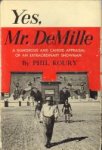 KOURY, PHIL A - Yes, Mr. DeMille