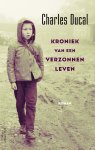 Charles Ducal - Kroniek van een verzonnen leven