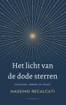 Massimo Recalcati - Het licht van de dode sterren