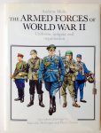 Mollo, Andrew. - The Armed Forces of World War II. Uniforms, Insignia and Organisation. 365 color drawings by Malcolm McGregor and Pierre Turner.