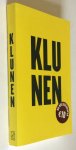 Kluun (pseud. voor Raymond van de Klundert) - Klunen (gratis hierbij het boekje: God is Gek)