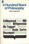 Passmore, John - A Hundred Years of Philosophy. Passmore, John - A Hundred Years of Philosophy.