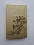 LORDA ALAIZ, F.M., - Dichters buiten zichzelf. Bloemlezing uit de hedendaagse Spaanse poezie 1936-1967.