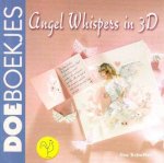 Ilse Scheffer - Angel Whispers in 3D
