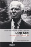 Kohnstamm, Max - Diep Spel. De Europese dagboeken van Max Kohnstamm: Diep spel : september 1957-februari 1963 Kohnstamm, Max - Diep Spel. De Europese dagboeken van Max Kohnstamm: Diep spel : september 1957-februari 1963