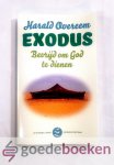 Overeem, Harald - Exodus --- Bevrijd om God te dienen. Serie Luisterend Leven