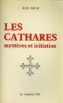 Jean Blum. - Les Cathares. Jean Blum. - Les Cathares.
