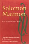 MAIMON, S. - An autobiography. Translated from the German by J. Clark Murray. Introduction by M. Shapiro.