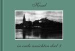 M. Greijn-Halferkamps - Kessel in oude ansichten deel 3