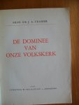 Cramer Prof.Dr.J.A. - De dominee van onze volkskerk