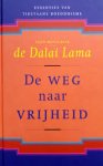 Z.H. de Dalai Lama - De weg naar vrijheid Essenties van Tibetaans Boeddhisme