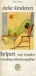 Huibers, Jaap - Zieke kinderen helpen met kruiden, voeding en homeopathie