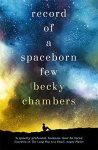 Becky Chambers 167763 - Record of a Spaceborn Few
