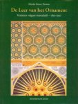 MIENKE SIMON THOMAS - De leer van het ornament. Versieren volgens voorschrift  1850 -1930