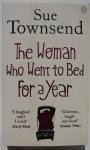 Townsend, Sue - The Woman Who Went to Bed for a Year