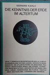 Kahlo, Gerhard - Die Kenntnis der Erde im Altertum