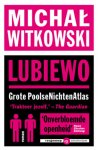 Michal Witkowski - Lubiewo