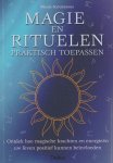 Nicole Sommesous - Magie en rituelen praktisch toepassen