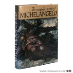Michelangelo - The Complete Work of Michelangelo. An Artabras Book.