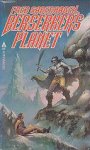 Saberhagen, Fred - Berserker 03: Berserker's Planet