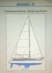 Bavaria Yachts - Original Brochure Bavaria 31 Specifications