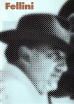 STOURDZÉ, Sam - Fellini. [With loose inserted exhibition brochure & 'La Gazzetta del Cinema - Alles is Fellini!].