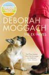 Deborah Moggach - The Ex-Wives
