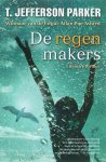 T.J. Parker - De regenmakers