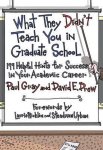 David E. Drew - What They Didn't Teach You in Graduate School